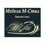 Мебели М-Стил Груп ЕООД